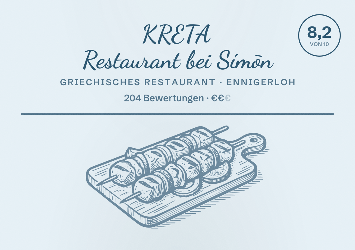 Illustriertes Poster von KRETA Restaurant bei Símōn, Griechisches Restaurant in Ennigerloh: Bewertung 8,2 von 10 aus 204 Bewertungen, Preisniveau €€