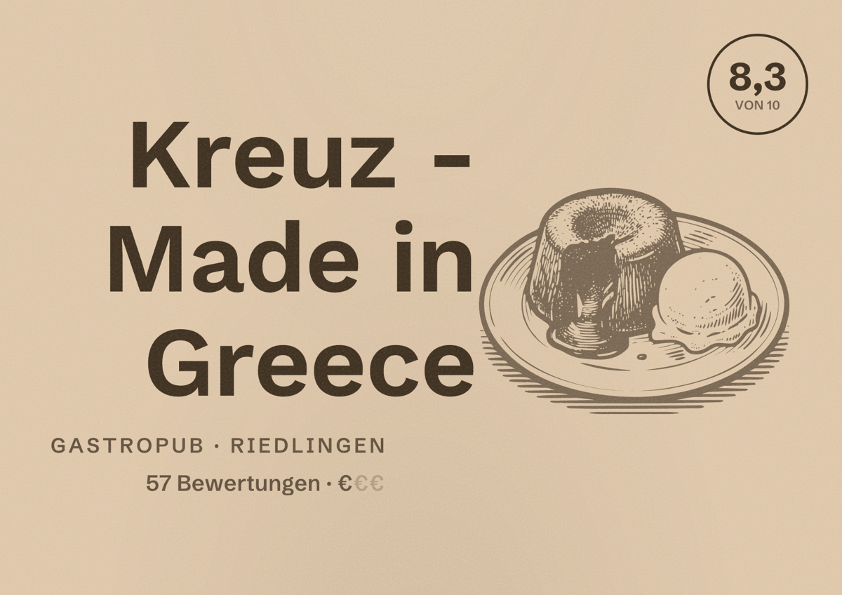 Illustriertes Poster von Kreuz - Made in Greece, Gastropub in Riedlingen: Bewertung 8,3 von 10 aus 57 Bewertungen, Preisniveau €