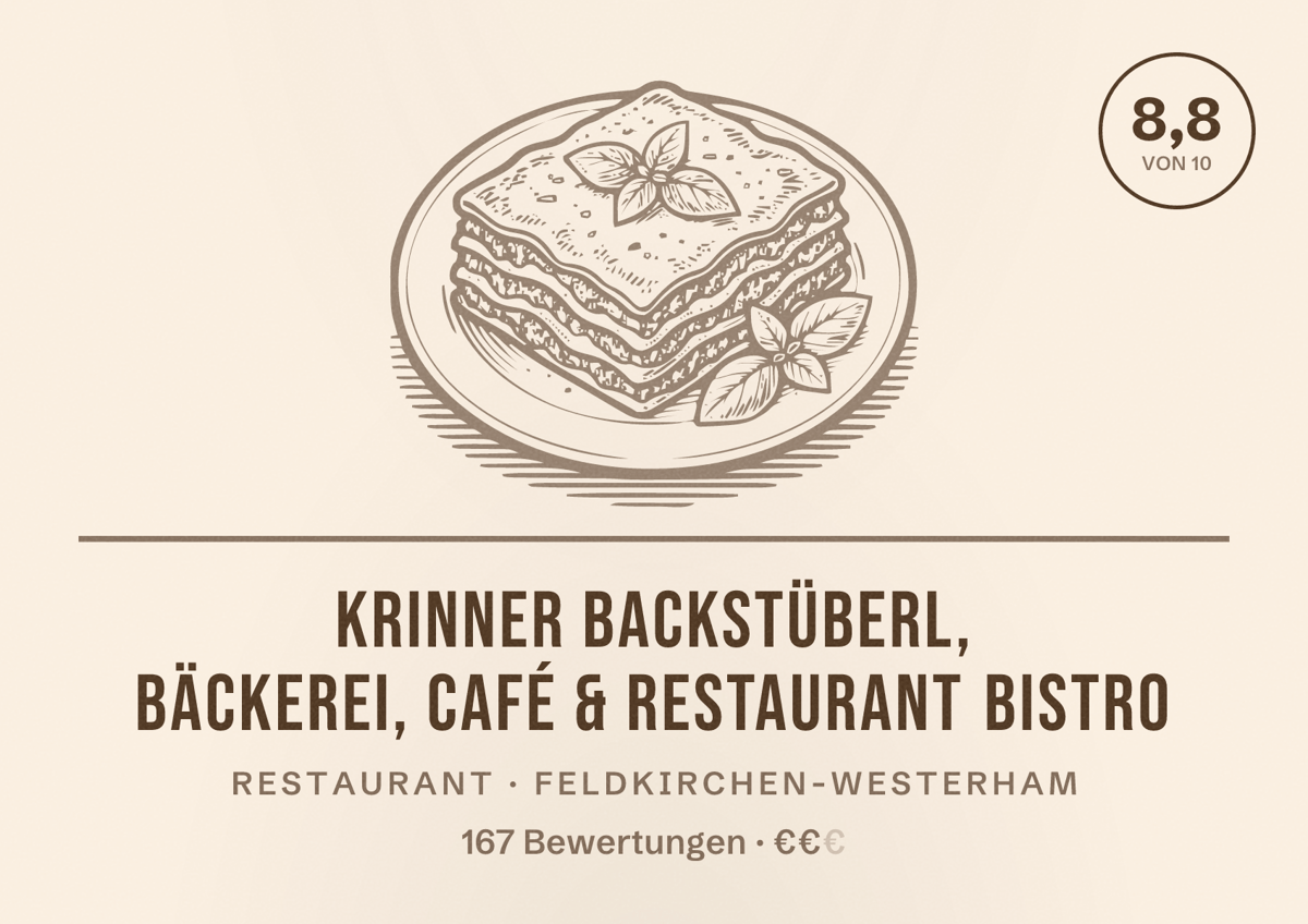Illustriertes Poster von Krinner Backstüberl, Bäckerei, Café & Restaurant Bistro, Restaurant in Feldkirchen-Westerham: Bewertung 8,8 von 10 aus 167 Bewertungen, Preisniveau €€