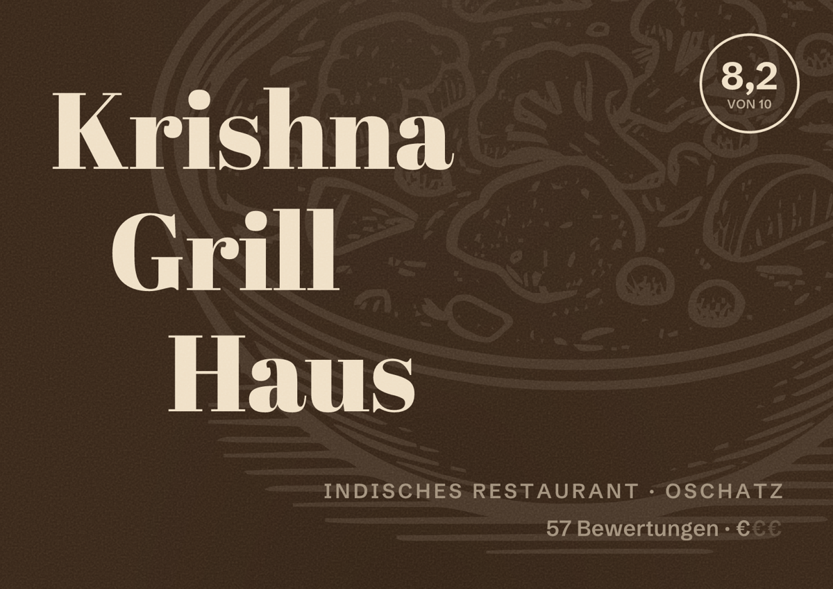 Illustriertes Poster von Krishna Grill Haus, Indisches Restaurant in Oschatz: Bewertung 8,2 von 10 aus 57 Bewertungen, Preisniveau €