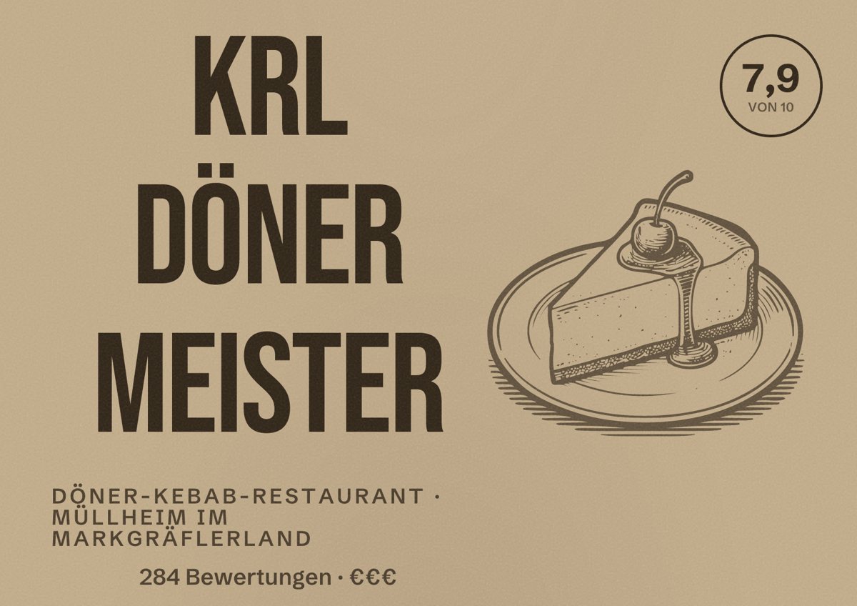 Illustriertes Poster von KRL Döner Meister, Döner-Kebab-Restaurant in Müllheim im Markgräflerland: Bewertung 7,9 von 10 aus 284 Bewertungen, Preisniveau €€€