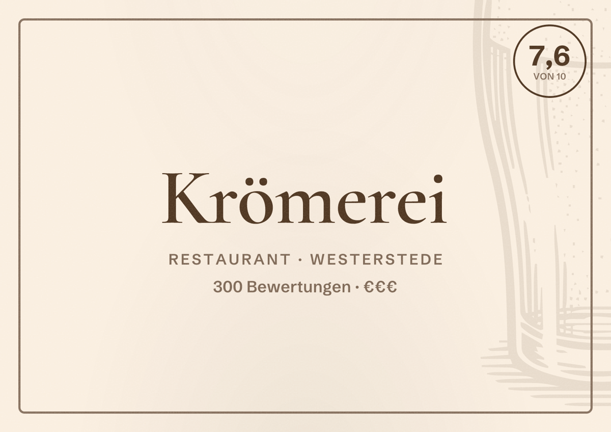 Illustriertes Poster von Krömerei, Restaurant in Westerstede: Bewertung 7,6 von 10 aus 300 Bewertungen, Preisniveau €€€
