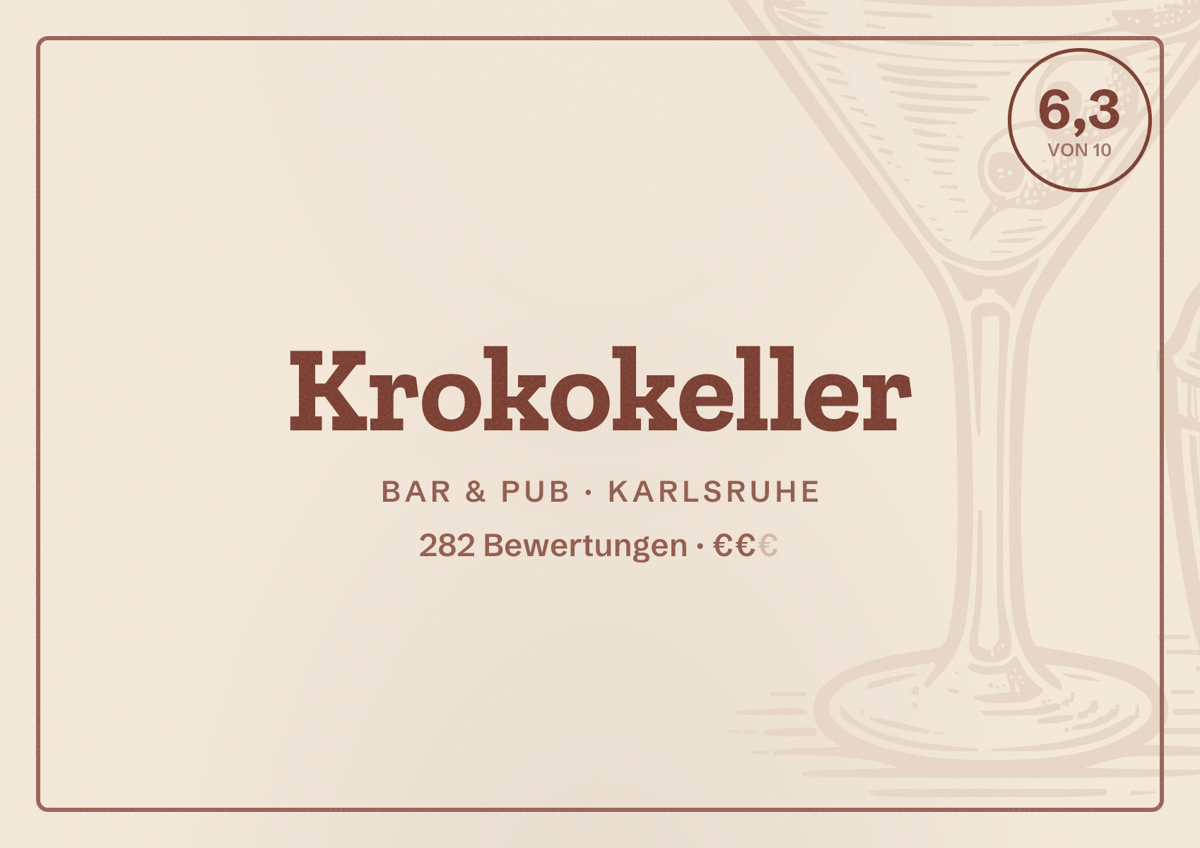 Illustriertes Poster von Krokokeller, Bar & Pub in Karlsruhe: Bewertung 6,3 von 10 aus 282 Bewertungen, Preisniveau €€