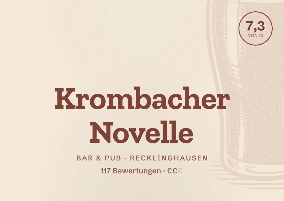 Illustriertes Poster von Krombacher Novelle, Bar & Pub in Recklinghausen: Bewertung 7,3 von 10 aus 117 Bewertungen, Preisniveau €€
