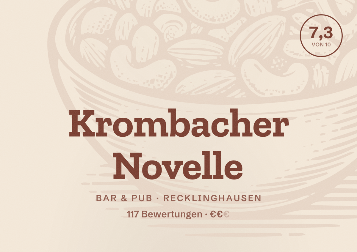Illustriertes Poster von Krombacher Novelle, Bar & Pub in Recklinghausen: Bewertung 7,3 von 10 aus 117 Bewertungen, Preisniveau €€