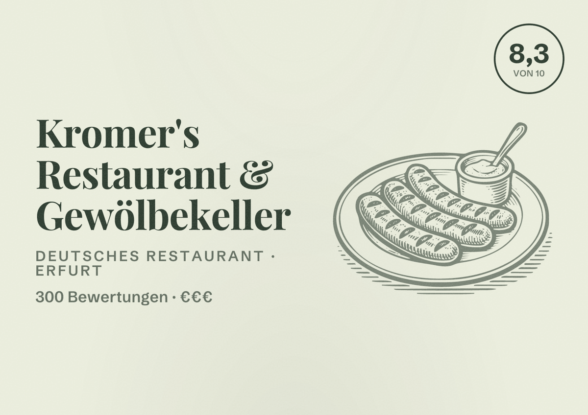 Illustriertes Poster von Kromer's Restaurant & Gewölbekeller, Deutsches Restaurant in Erfurt: Bewertung 8,3 von 10 aus 300 Bewertungen, Preisniveau €€€