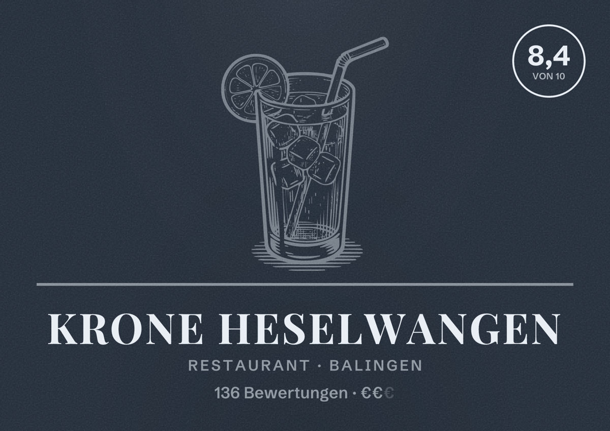 Illustriertes Poster von Krone Heselwangen, Restaurant in Balingen: Bewertung 8,4 von 10 aus 136 Bewertungen, Preisniveau €€