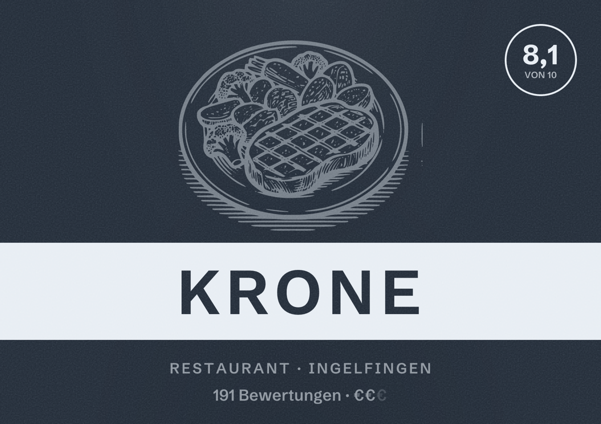 Illustriertes Poster von Krone, Restaurant in Ingelfingen: Bewertung 8,1 von 10 aus 191 Bewertungen, Preisniveau €€