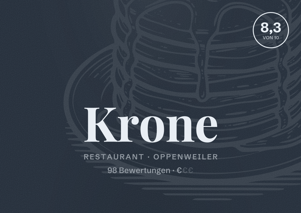 Illustriertes Poster von Krone, Restaurant in Oppenweiler: Bewertung 8,3 von 10 aus 98 Bewertungen, Preisniveau €