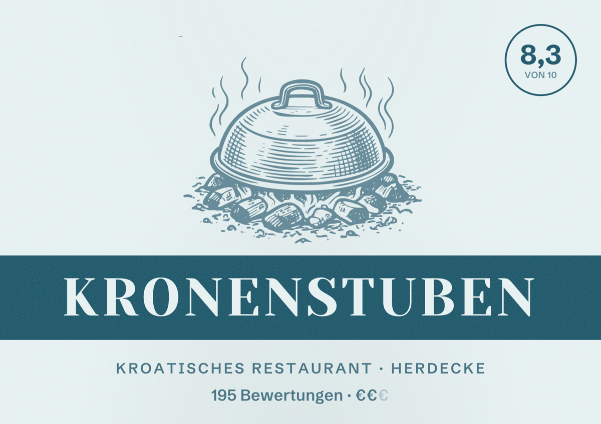 Illustriertes Poster von Kronenstuben, Kroatisches Restaurant in Herdecke: Bewertung 8,3 von 10 aus 195 Bewertungen, Preisniveau €€