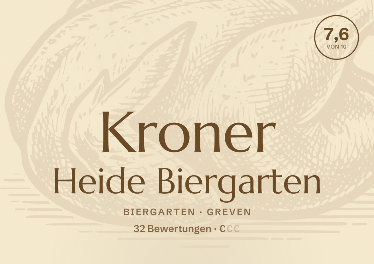 Illustriertes Poster von Kroner Heide Biergarten, Biergarten in Greven: Bewertung 7,6 von 10 aus 32 Bewertungen, Preisniveau €