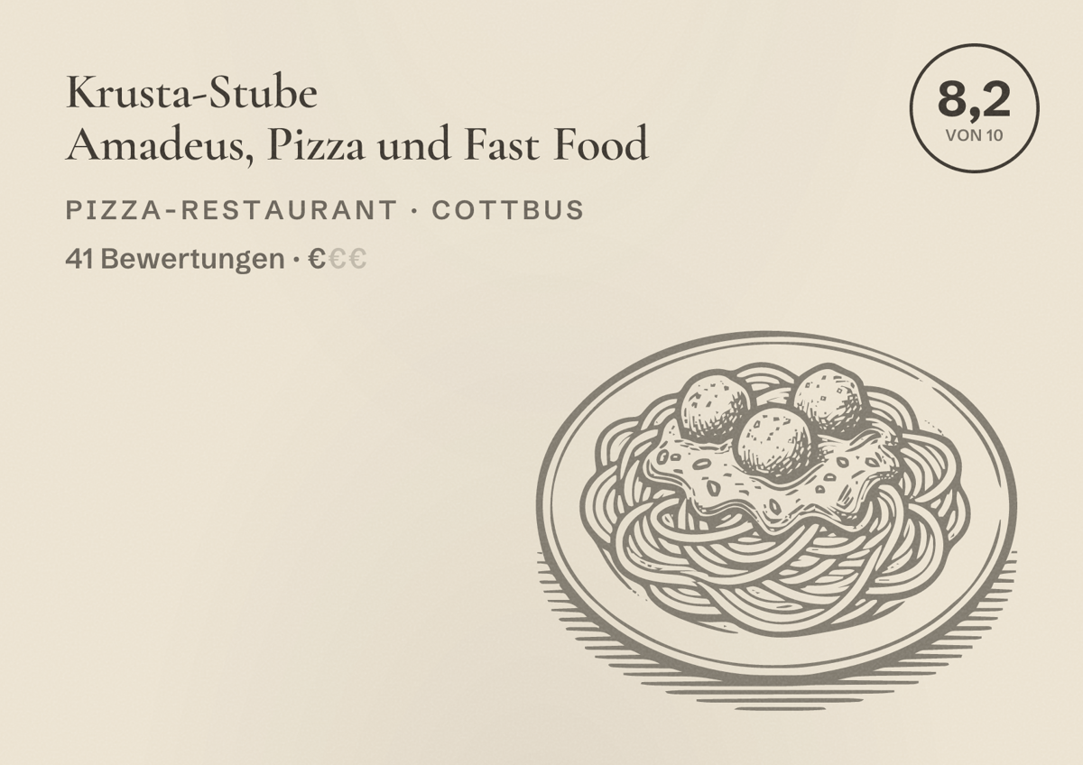 Illustriertes Poster von Krusta-Stube Amadeus, Pizza und Fast Food, Pizza-Restaurant in Cottbus: Bewertung 8,2 von 10 aus 41 Bewertungen, Preisniveau €