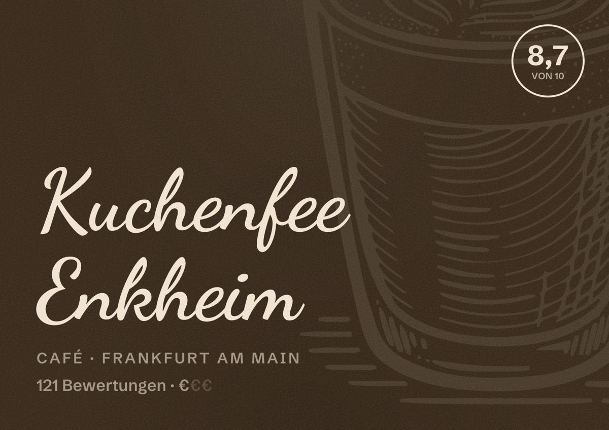 Illustriertes Poster von Kuchenfee Enkheim, Café in Frankfurt am Main: Bewertung 8,7 von 10 aus 121 Bewertungen, Preisniveau €