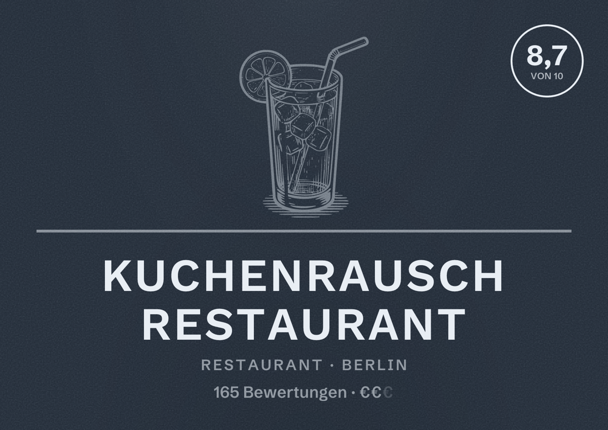 Illustriertes Poster von Kuchenrausch Restaurant, Restaurant in Berlin: Bewertung 8,7 von 10 aus 165 Bewertungen, Preisniveau €€