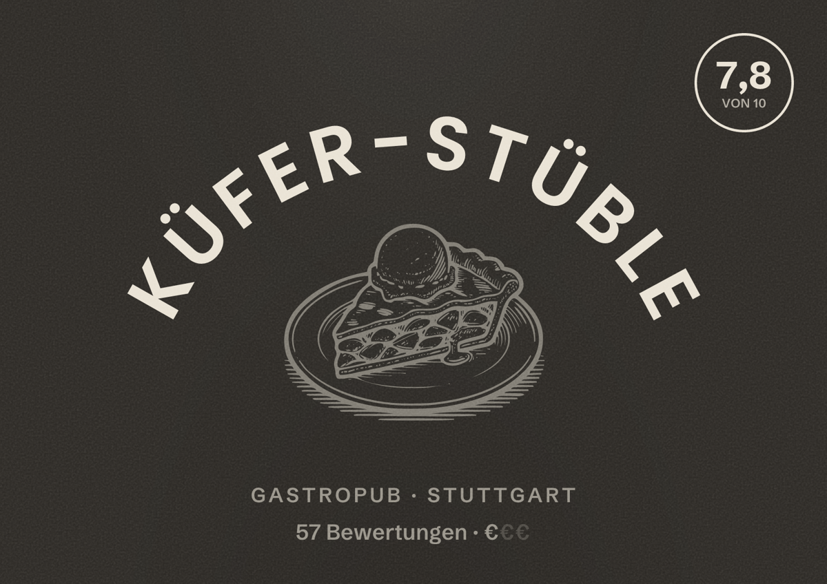 Illustriertes Poster von Küfer-Stüble, Gastropub in Stuttgart: Bewertung 7,8 von 10 aus 57 Bewertungen, Preisniveau €