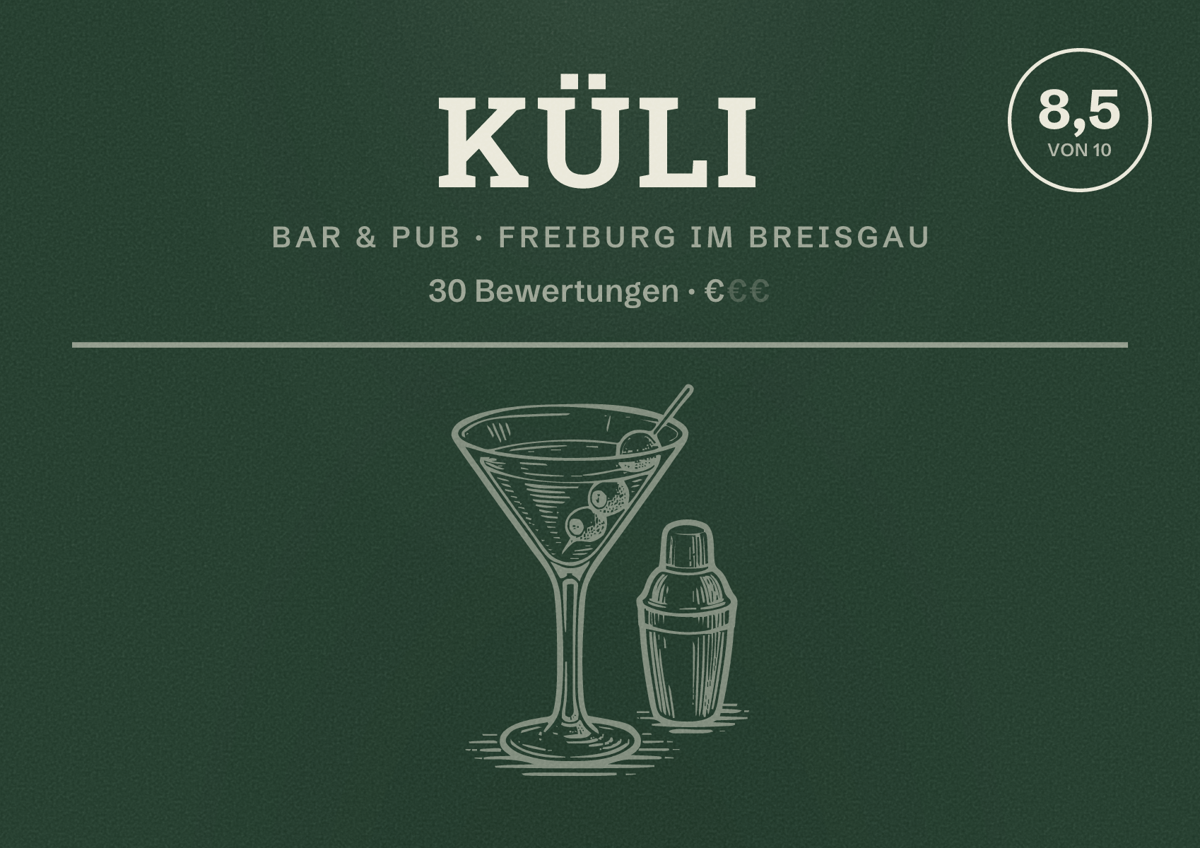 Illustriertes Poster von KÜLI, Bar & Pub in Freiburg im Breisgau: Bewertung 8,5 von 10 aus 30 Bewertungen, Preisniveau €
