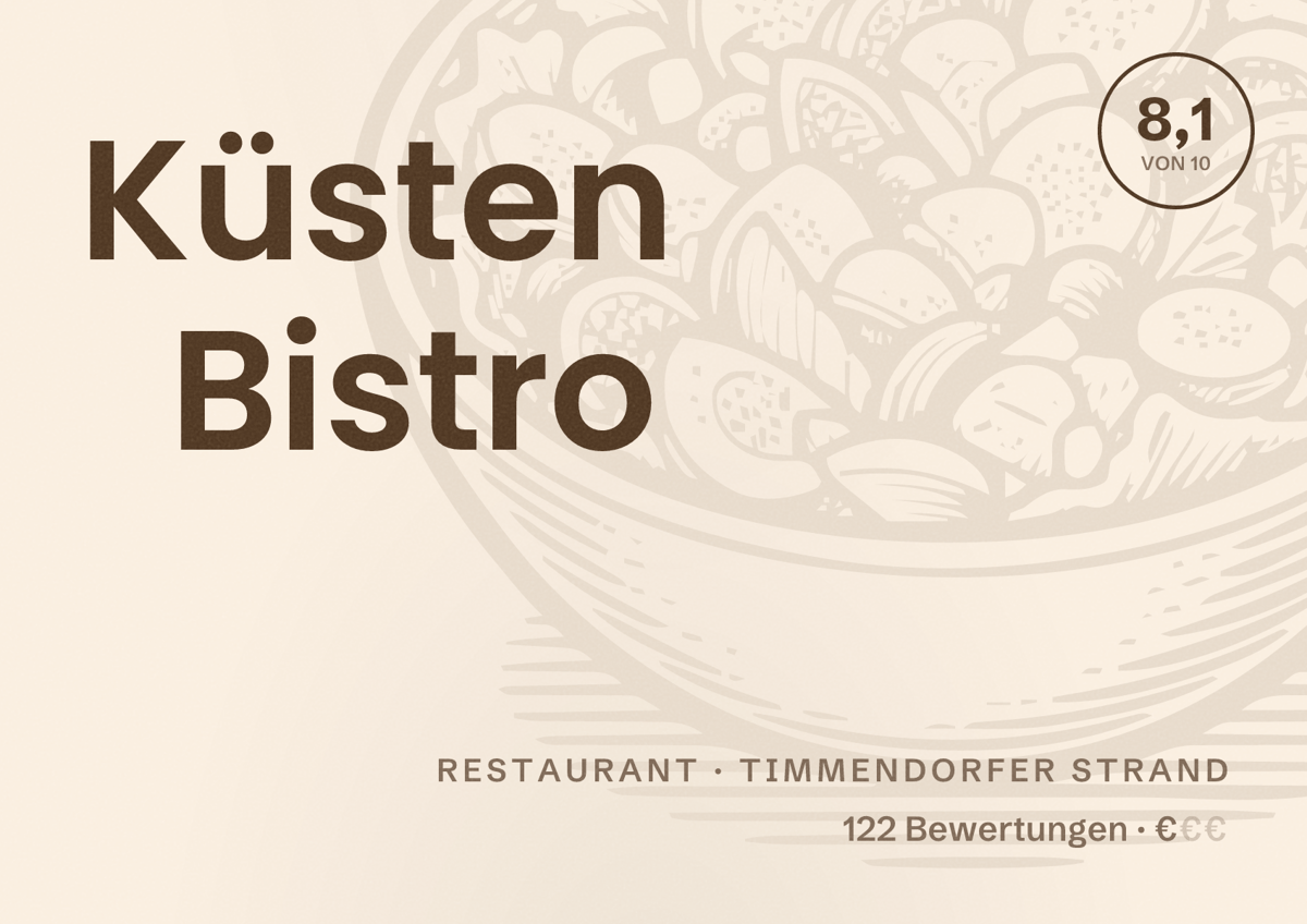 Illustriertes Poster von Küsten Bistro, Restaurant in Timmendorfer Strand: Bewertung 8,1 von 10 aus 122 Bewertungen, Preisniveau €