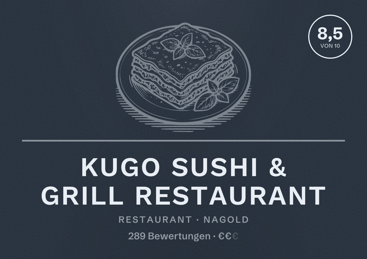 Illustriertes Poster von Kugo Sushi & Grill Restaurant, Restaurant in Nagold: Bewertung 8,5 von 10 aus 289 Bewertungen, Preisniveau €€