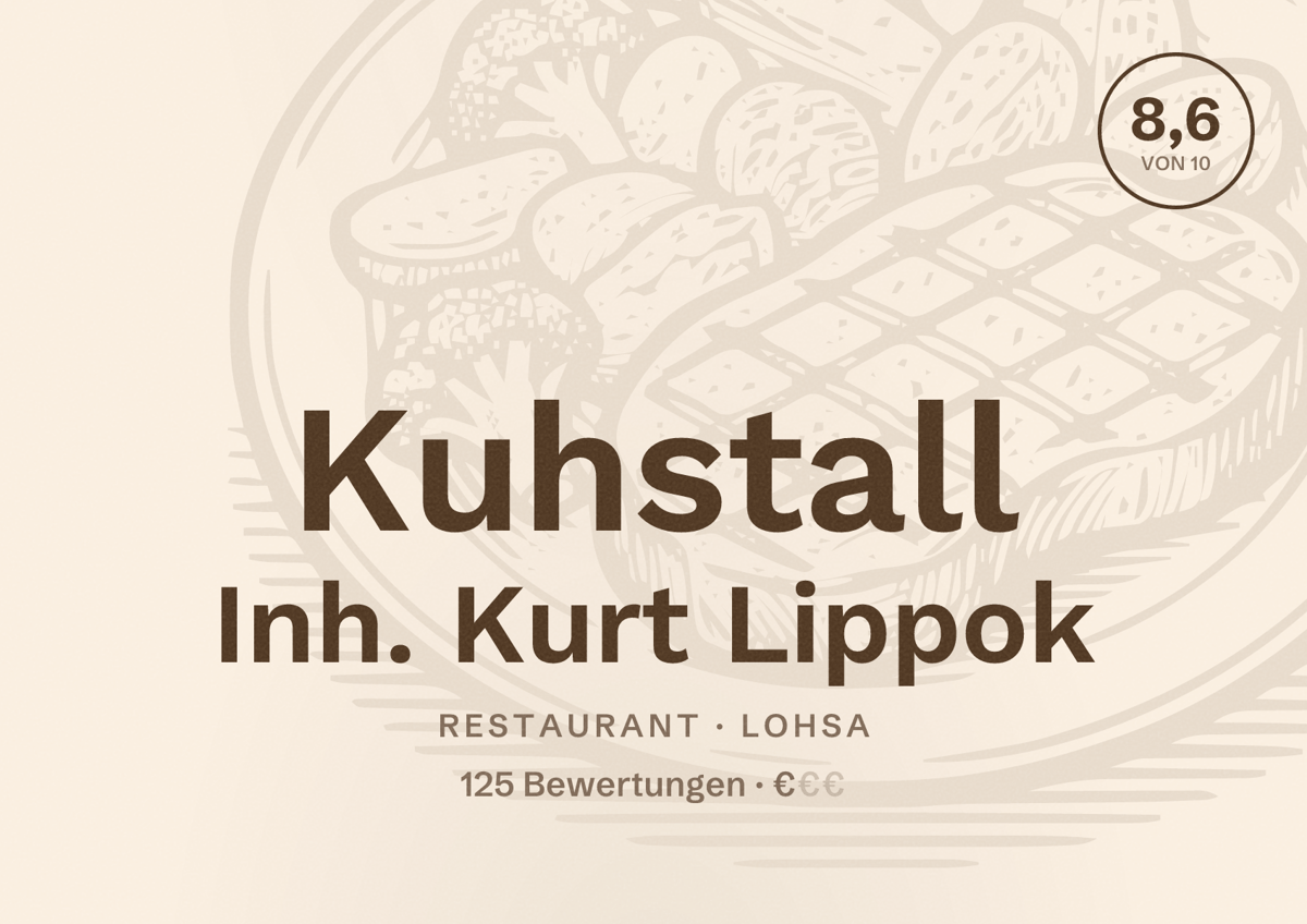 Illustriertes Poster von Kuhstall Inh. Kurt Lippok, Restaurant in Lohsa: Bewertung 8,6 von 10 aus 125 Bewertungen, Preisniveau €