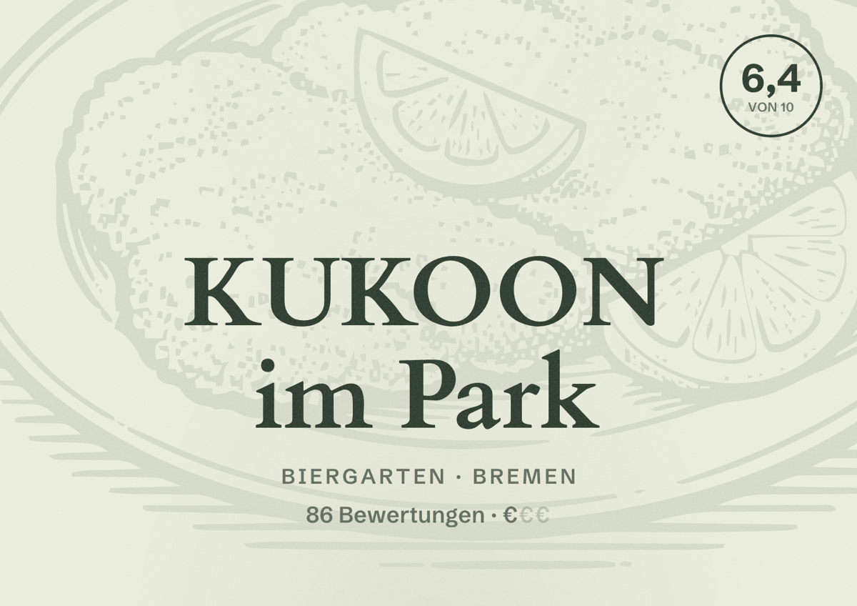 Illustriertes Poster von KUKOON im Park, Biergarten in Bremen: Bewertung 6,4 von 10 aus 86 Bewertungen, Preisniveau €