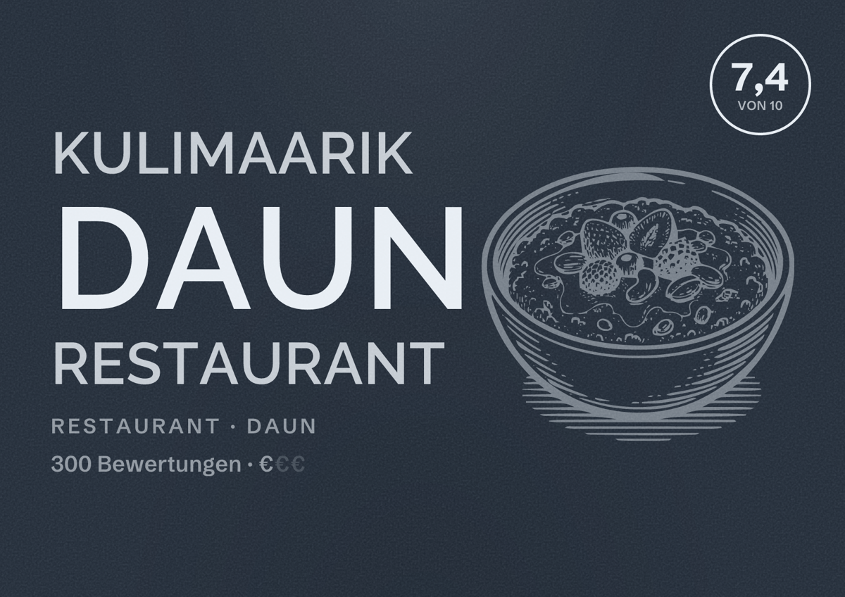 Illustriertes Poster von KuliMaarik Daun Restaurant, Restaurant in Daun: Bewertung 7,4 von 10 aus 300 Bewertungen, Preisniveau €