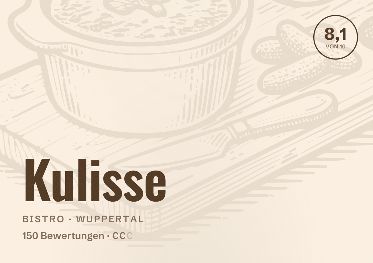 Illustriertes Poster von Kulisse, Bistro in Wuppertal: Bewertung 8,1 von 10 aus 150 Bewertungen, Preisniveau €€