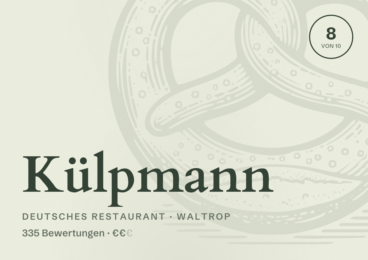 Illustriertes Poster von Külpmann, Deutsches Restaurant in Waltrop: Bewertung 8,0 von 10 aus 335 Bewertungen, Preisniveau €€