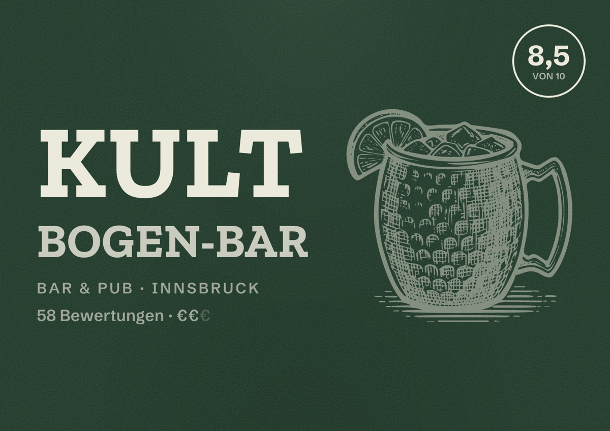 Illustriertes Poster von KULT Bogen-Bar, Bar & Pub in Innsbruck: Bewertung 8,5 von 10 aus 58 Bewertungen, Preisniveau €€