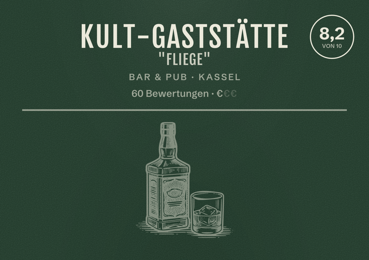 Illustriertes Poster von Kult-Gaststätte "Fliege", Bar & Pub in Kassel: Bewertung 8,2 von 10 aus 60 Bewertungen, Preisniveau €