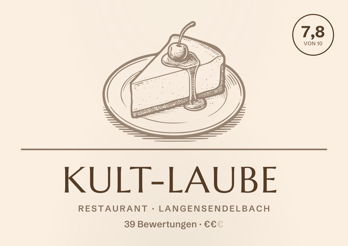 Illustriertes Poster von Kult-Laube, Restaurant in Langensendelbach: Bewertung 7,8 von 10 aus 39 Bewertungen, Preisniveau €€