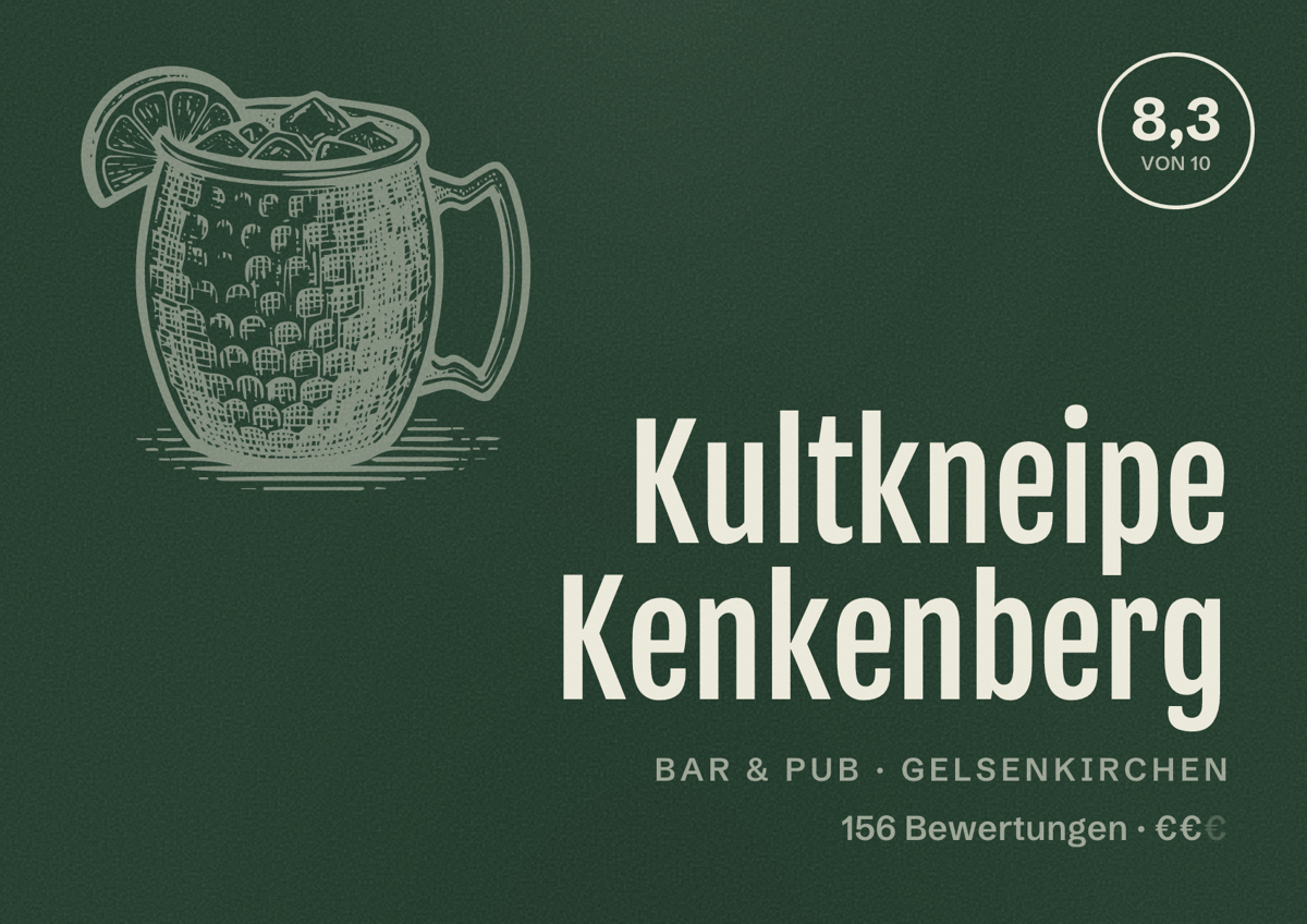 Illustriertes Poster von Kultkneipe Kenkenberg, Bar & Pub in Gelsenkirchen: Bewertung 8,3 von 10 aus 156 Bewertungen, Preisniveau €€