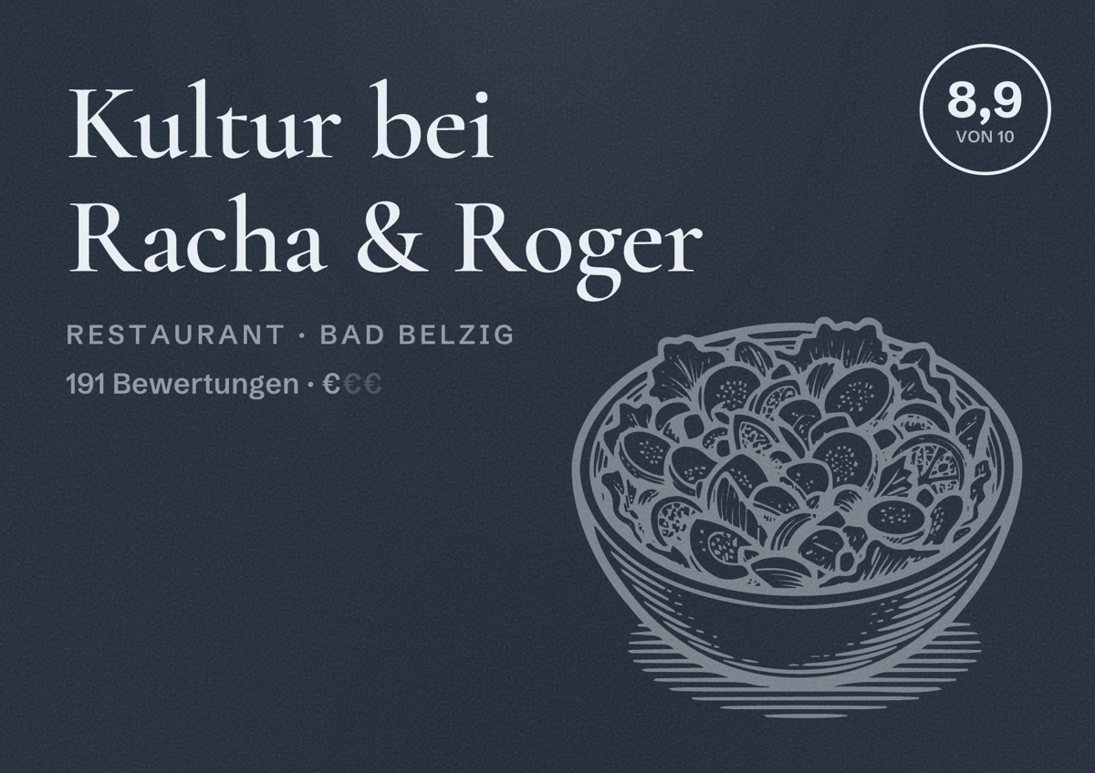 Illustriertes Poster von Kultur bei Racha & Roger, Restaurant in Bad Belzig: Bewertung 8,9 von 10 aus 191 Bewertungen, Preisniveau €