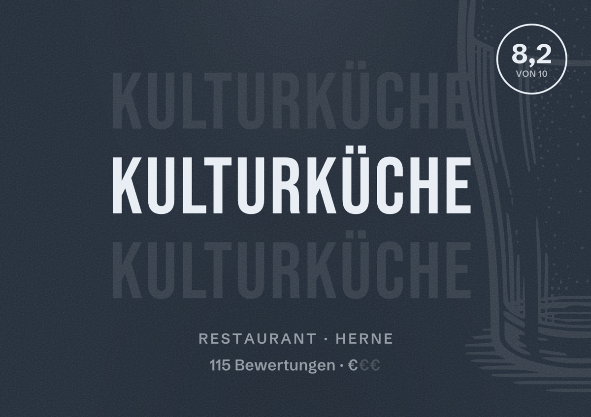 Illustriertes Poster von Kulturküche, Restaurant in Herne: Bewertung 8,2 von 10 aus 115 Bewertungen, Preisniveau €