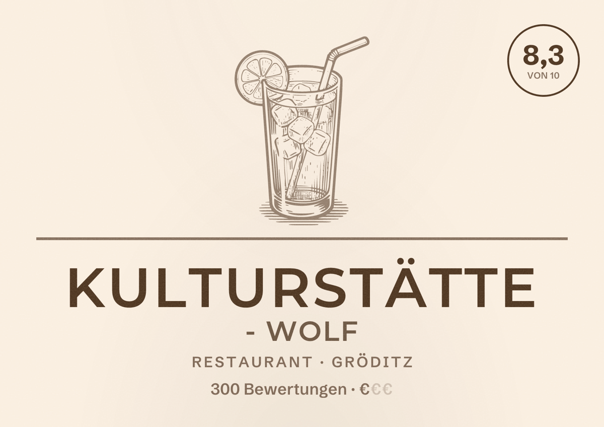 Illustriertes Poster von Kulturstätte - Wolf, Restaurant in Gröditz: Bewertung 8,3 von 10 aus 300 Bewertungen, Preisniveau €