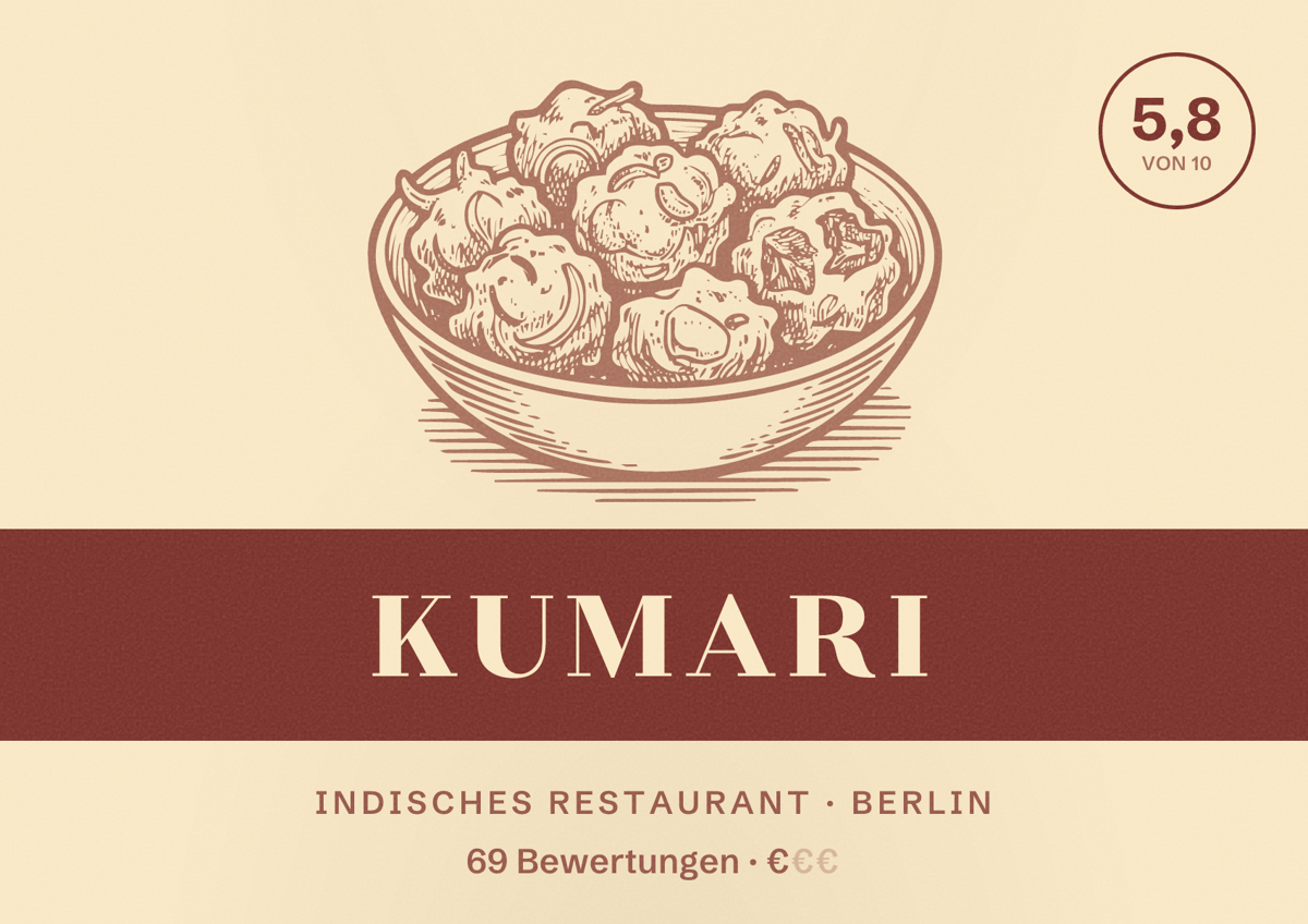 Illustriertes Poster von Kumari, Indisches Restaurant in Berlin: Bewertung 5,8 von 10 aus 69 Bewertungen, Preisniveau €