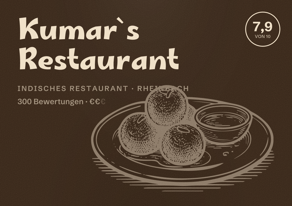 Illustriertes Poster von Kumar`s Restaurant, Indisches Restaurant in Rheinbach: Bewertung 7,9 von 10 aus 300 Bewertungen, Preisniveau €€
