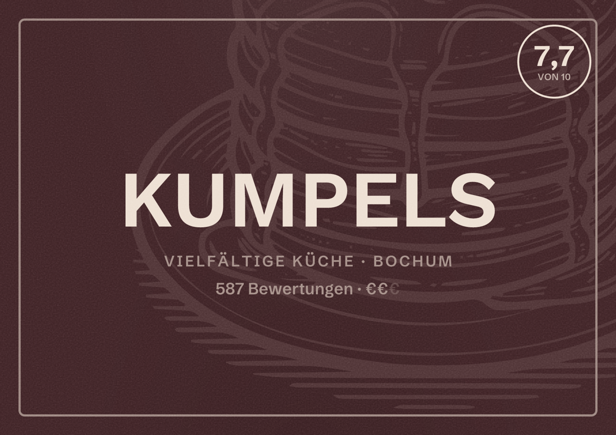Illustriertes Poster von KUMPELS, Vielfältige Küche in Bochum: Bewertung 7,7 von 10 aus 587 Bewertungen, Preisniveau €€