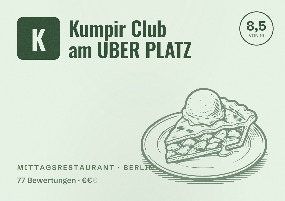 Illustriertes Poster von Kumpir Club am UBER PLATZ, Mittagsrestaurant in Berlin: Bewertung 8,5 von 10 aus 77 Bewertungen, Preisniveau €€
