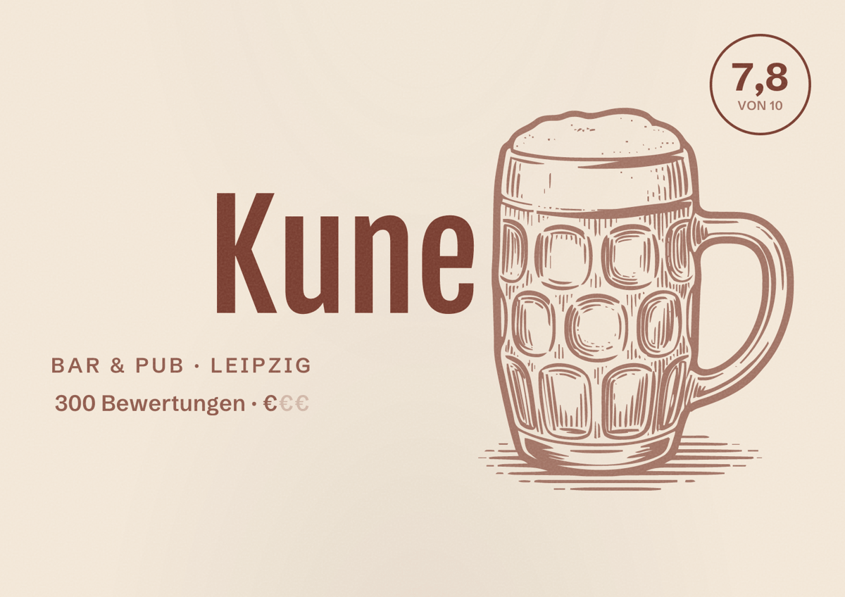Illustriertes Poster von Kune, Bar & Pub in Leipzig: Bewertung 7,8 von 10 aus 300 Bewertungen, Preisniveau €