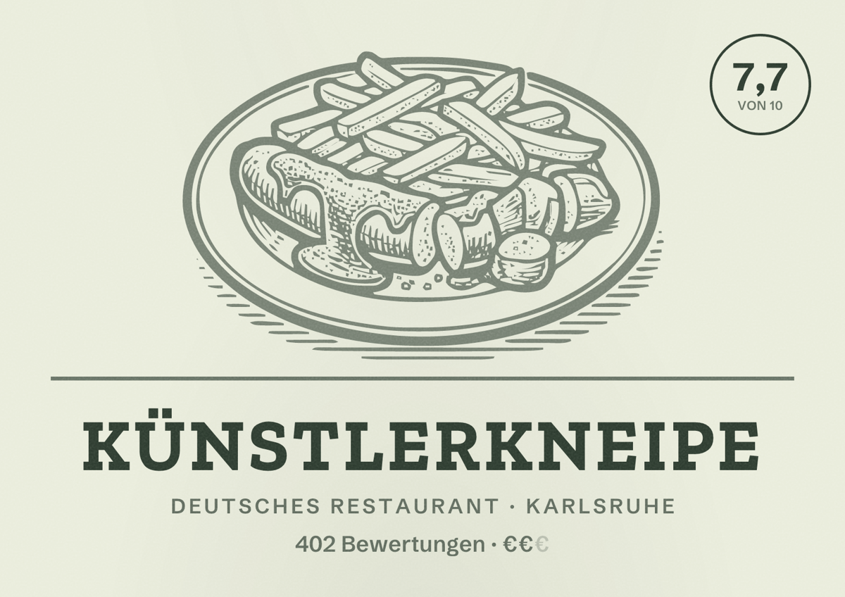 Illustriertes Poster von Künstlerkneipe, Deutsches Restaurant in Karlsruhe: Bewertung 7,7 von 10 aus 402 Bewertungen, Preisniveau €€