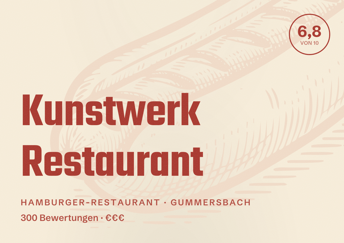 Illustriertes Poster von Kunstwerk Restaurant, Hamburger-Restaurant in Gummersbach: Bewertung 6,8 von 10 aus 300 Bewertungen, Preisniveau €€€