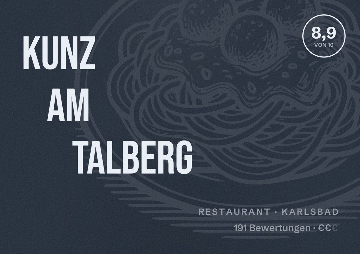 Illustriertes Poster von Kunz am Talberg, Restaurant in Karlsbad: Bewertung 8,9 von 10 aus 191 Bewertungen, Preisniveau €€