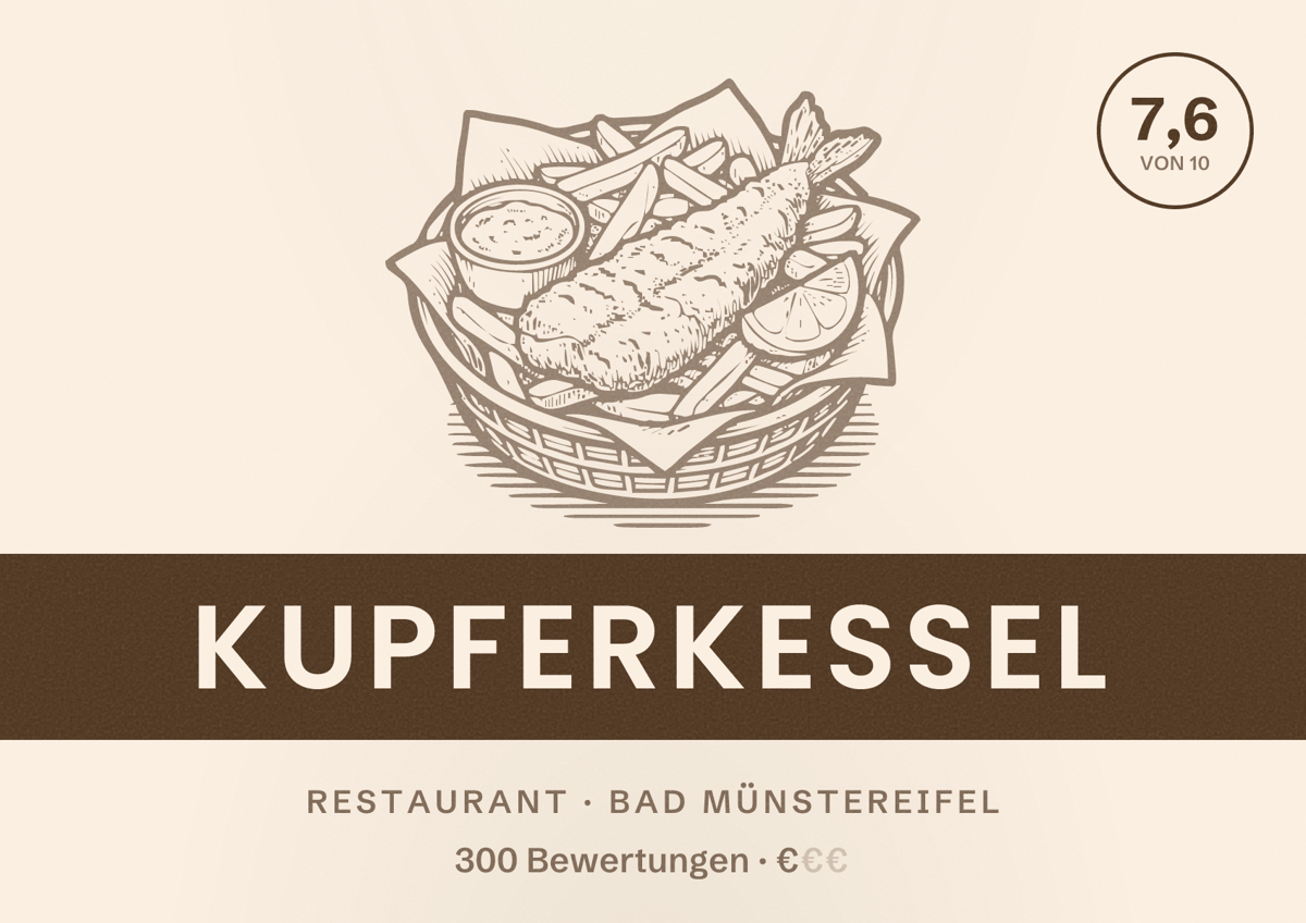 Illustriertes Poster von Kupferkessel, Restaurant in Bad Münstereifel: Bewertung 7,6 von 10 aus 300 Bewertungen, Preisniveau €