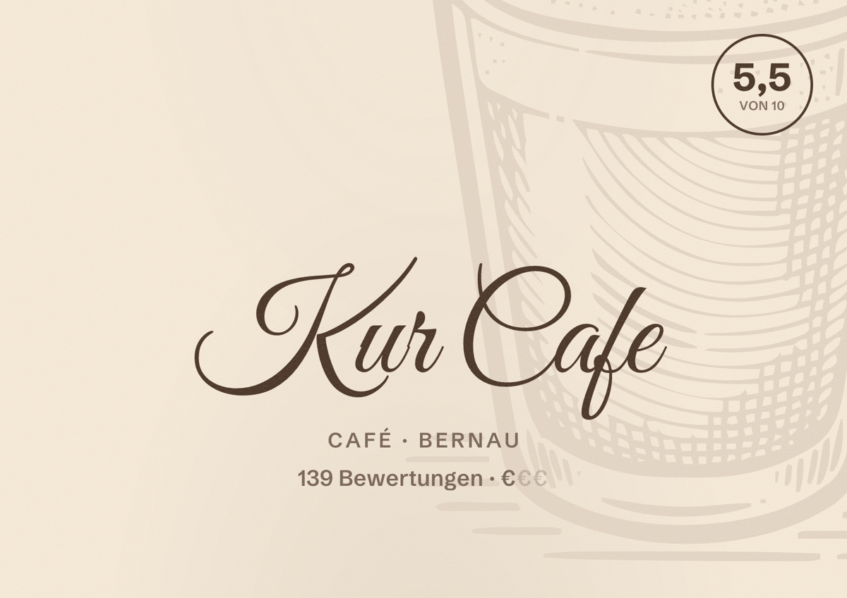 Illustriertes Poster von Kur Cafe, Café in Bernau: Bewertung 5,5 von 10 aus 139 Bewertungen, Preisniveau €