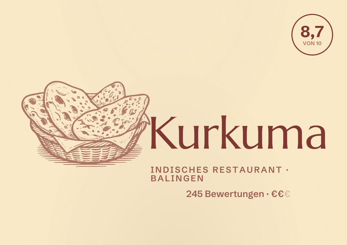 Illustriertes Poster von Kurkuma, Indisches Restaurant in Balingen: Bewertung 8,7 von 10 aus 245 Bewertungen, Preisniveau €€