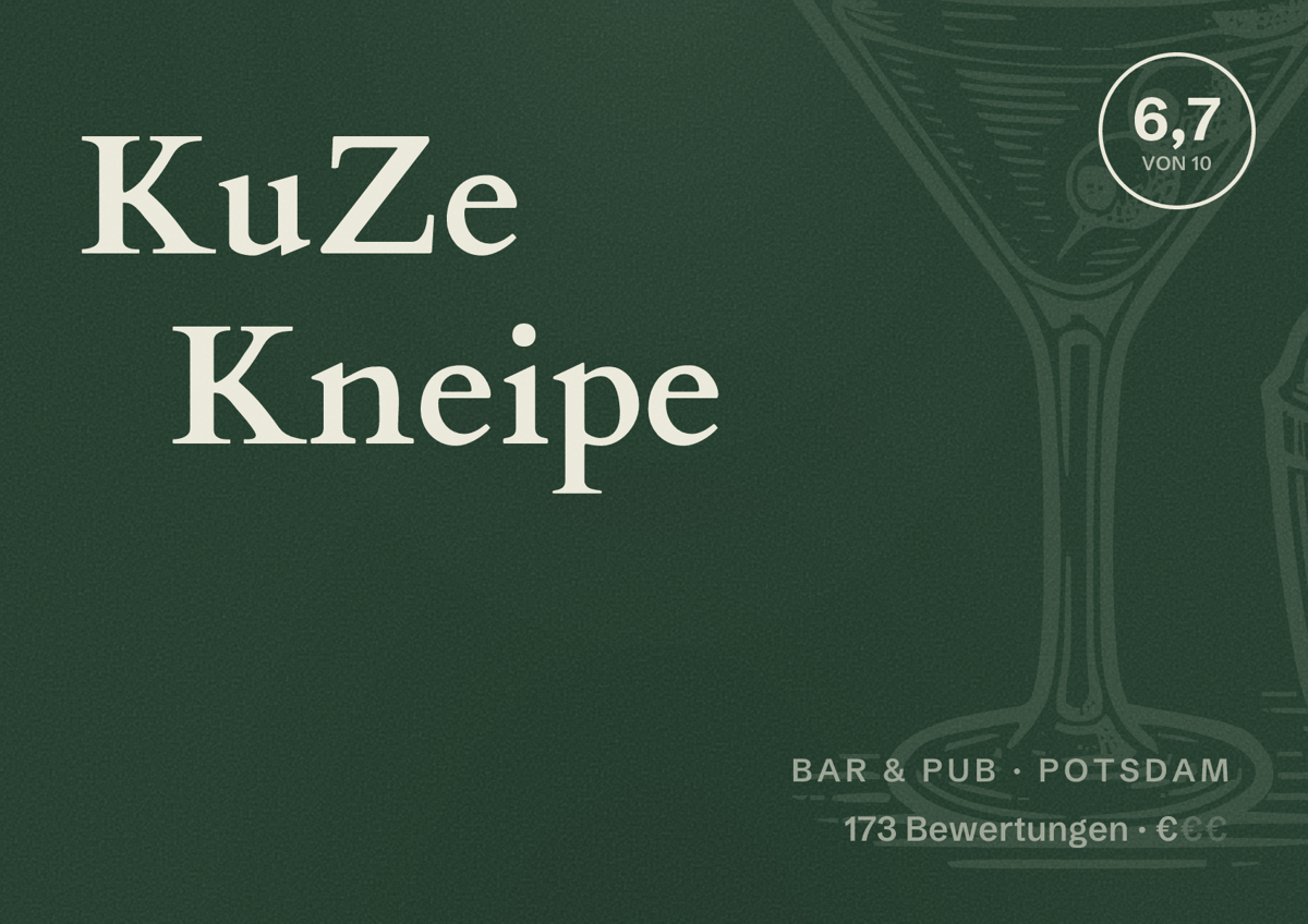 Illustriertes Poster von KuZe Kneipe, Bar & Pub in Potsdam: Bewertung 6,7 von 10 aus 173 Bewertungen, Preisniveau €