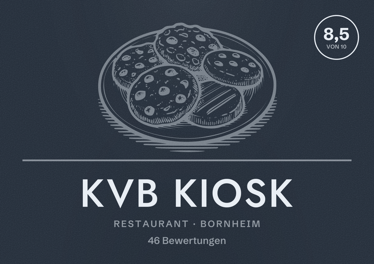Illustriertes Poster von KVB Kiosk, Restaurant in Bornheim: Bewertung 8,5 von 10 aus 46 Bewertungen