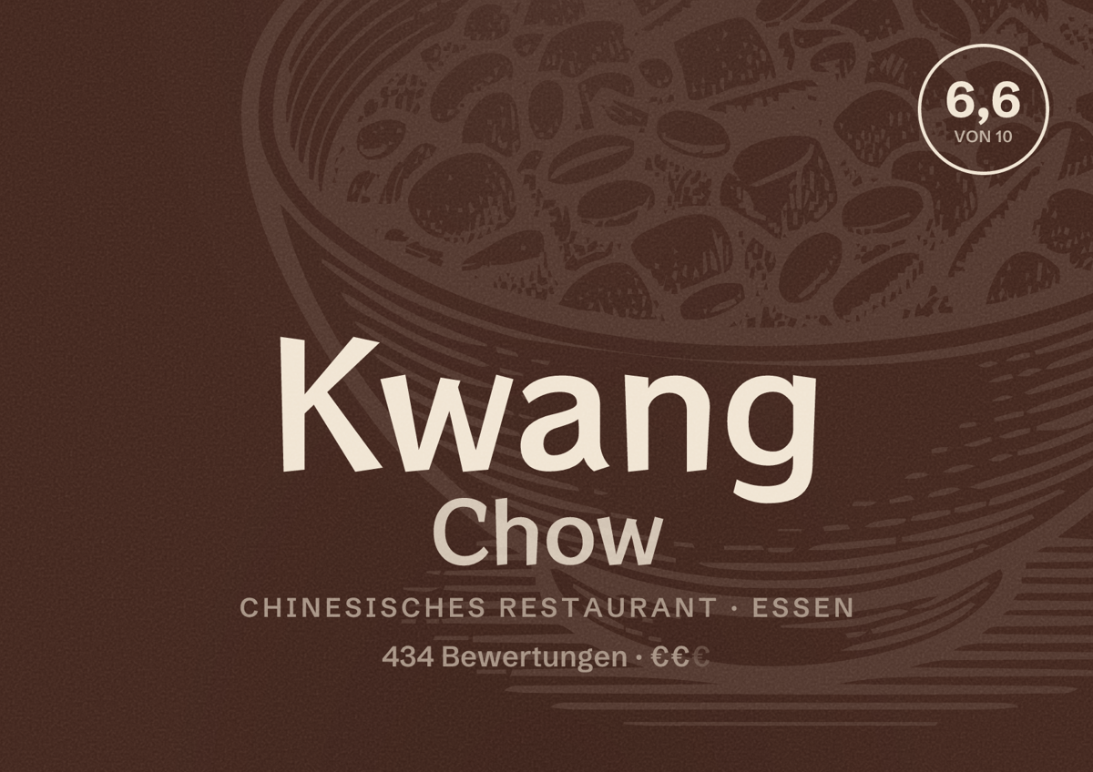 Illustriertes Poster von Kwang Chow, Chinesisches Restaurant in Essen: Bewertung 6,6 von 10 aus 434 Bewertungen, Preisniveau €€