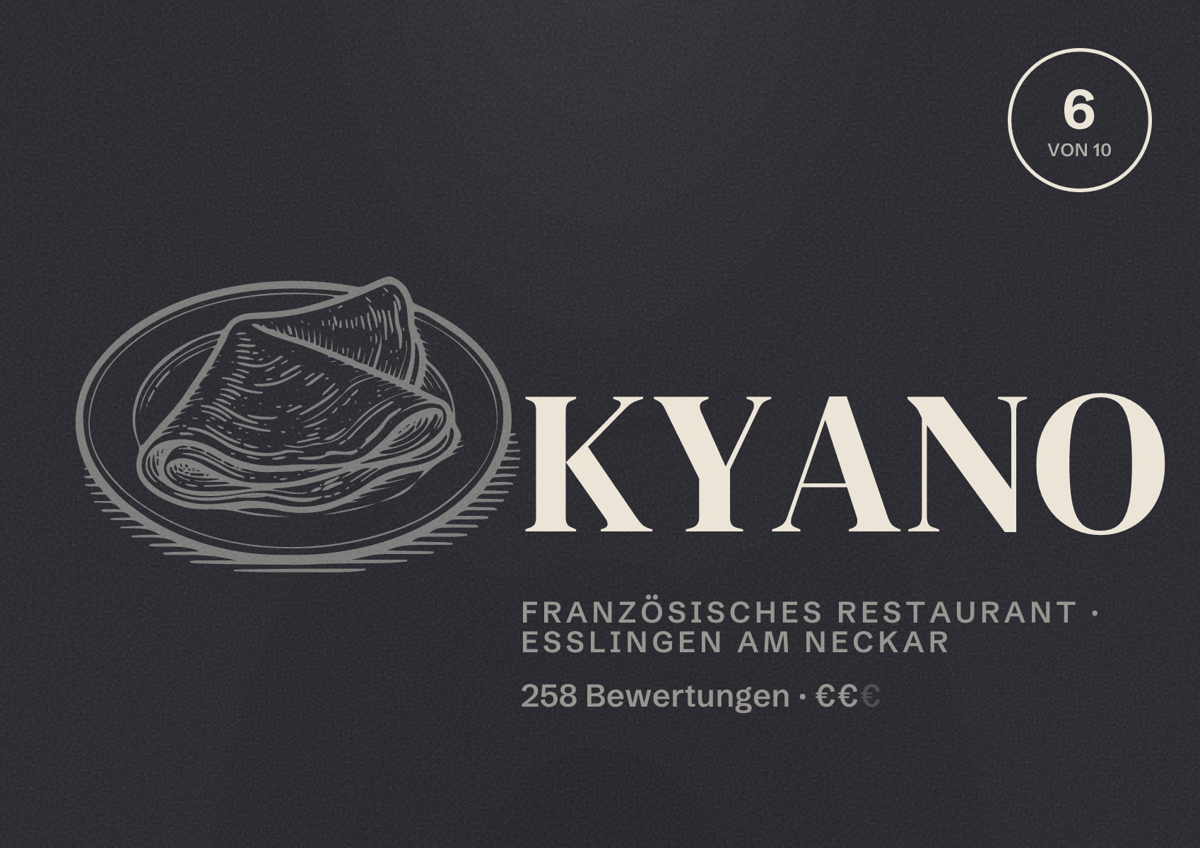 Illustriertes Poster von KYANO, Französisches Restaurant in Esslingen am Neckar: Bewertung 6,0 von 10 aus 258 Bewertungen, Preisniveau €€