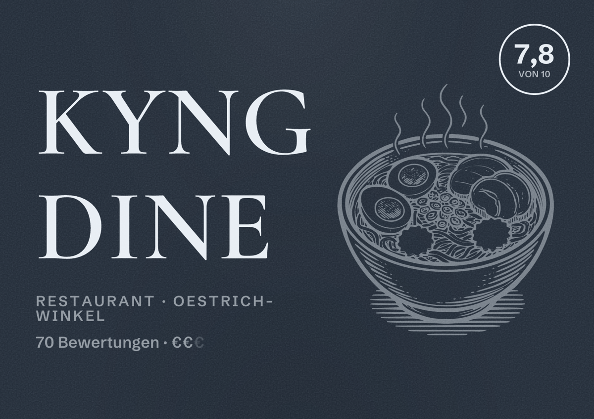 Illustriertes Poster von Kyng Dine, Restaurant in Oestrich-Winkel: Bewertung 7,8 von 10 aus 70 Bewertungen, Preisniveau €€